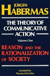 The Theory Of Communicative Action