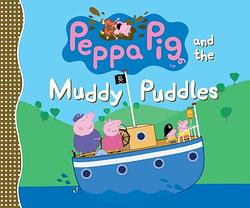 Peppa Pig And The Muddy Puddles