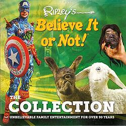 Ripley's Believe It Or Not! The Collection