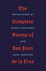 The Complete Poems Of San Juan De La Cruz