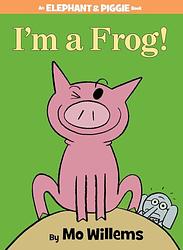 I'm A Frog!