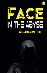 The Face In The Abyss
