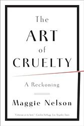 The Art Of Cruelty