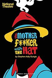 The Motherf**Ker With The Hat