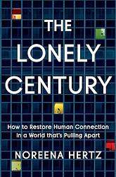 The Lonely Century