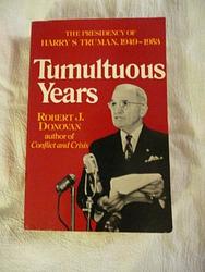 Tumultuous Years
