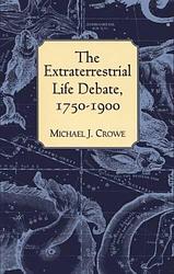 The Extraterrestrial Life Debate, 1750 1900