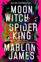 Moon Witch, Spider King