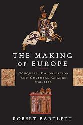 The Making Of Europe