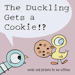 The Duckling Gets A Cookie!?