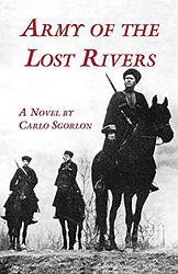 Army Of The Lost Rivers