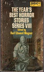 The Year's Best Horror Stories: Viii