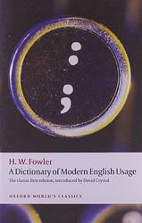 A Dictionary Of Modern English Usage