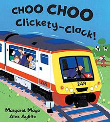Choo Choo Clickety Clack!