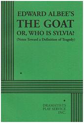The Goat, Or Who Is Sylvia?