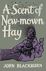 A Scent Of New Mown Hay