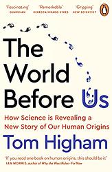 The World Before Us