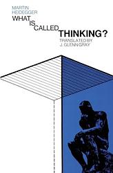 What Is Called Thinking?