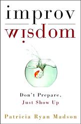 Improv Wisdom