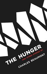 The Hunger And Other Stories