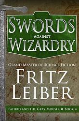 Swords Against Wizardry