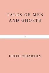 Tales Of Men And Ghosts
