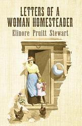 Letters Of A Woman Homesteader