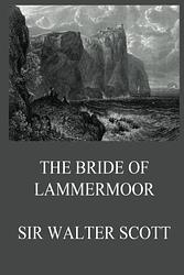 The Bride Of Lammermoor