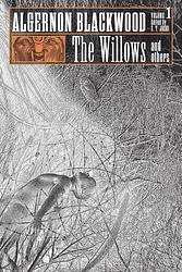 The Willows And Other Queer Tales