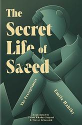 Secret Life Of Saeed The Pessoptimist