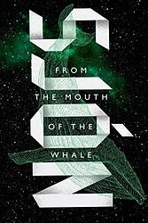 From The Mouth Of The Whale
