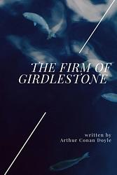 The Firm Of Girdlestone