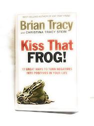 Kiss That Frog!