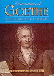 Conversations Of Goethe With Johann Peter Eckermann