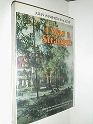 I Was A Stranger