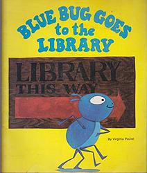 Blue Bug Goes To The Library