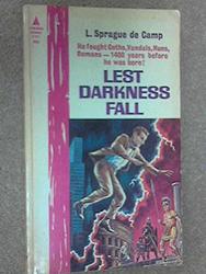 Lest Darkness Fall