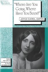 Where Are You Going, Where Have You Been?