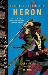 Harsh Cry Of The Heron