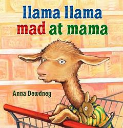 Llama Llama Mad At Mama