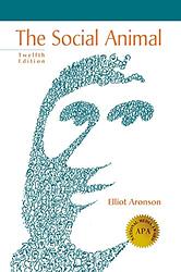 The Social Animal Twelfth Edition