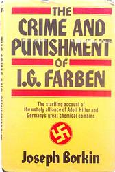 The Crime And Punishment Of I. G. Farben