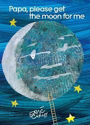 Papa, Please Get The Moon For Me