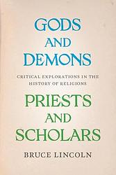 Gods And Demons, Priests And Scholars