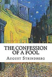 The Confession Of A Fool