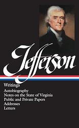 The Writings Of Thomas Jefferson