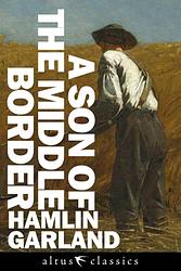 A Son Of The Middle Border