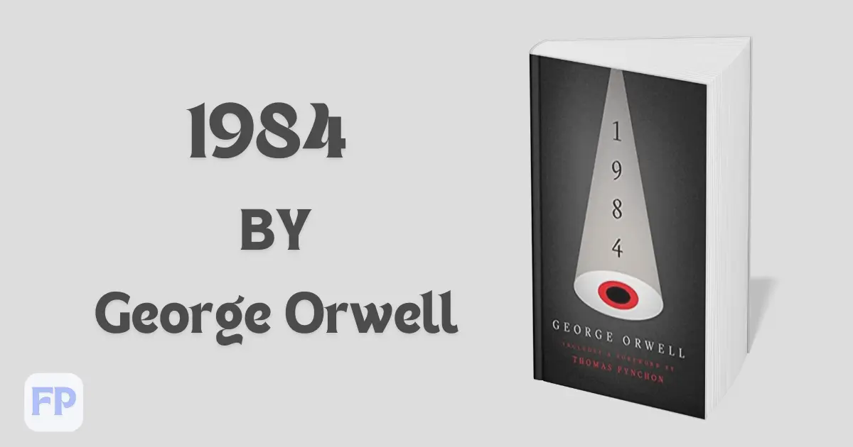 1984 by George Orwell - Book Summary