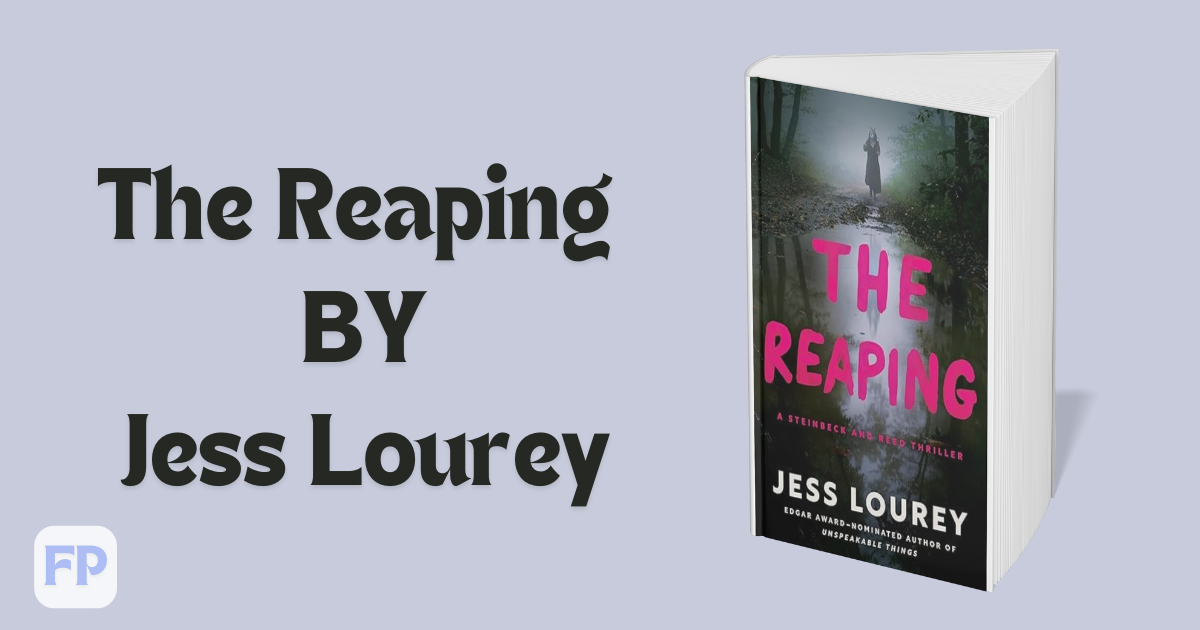 The Reaping by Jess Lourey - Book Summary